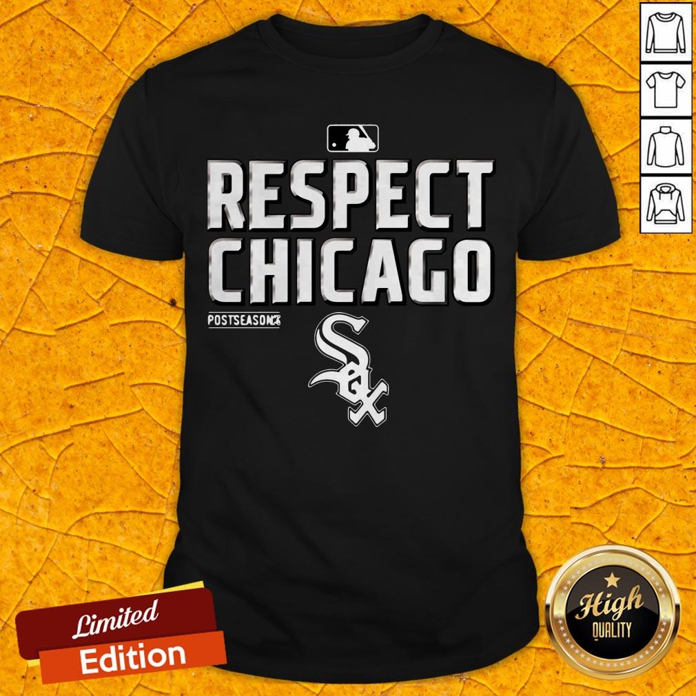 Official Respect Chicago White Sox Shirt