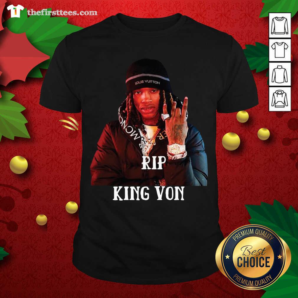 Awesome RIP King Von Shirt