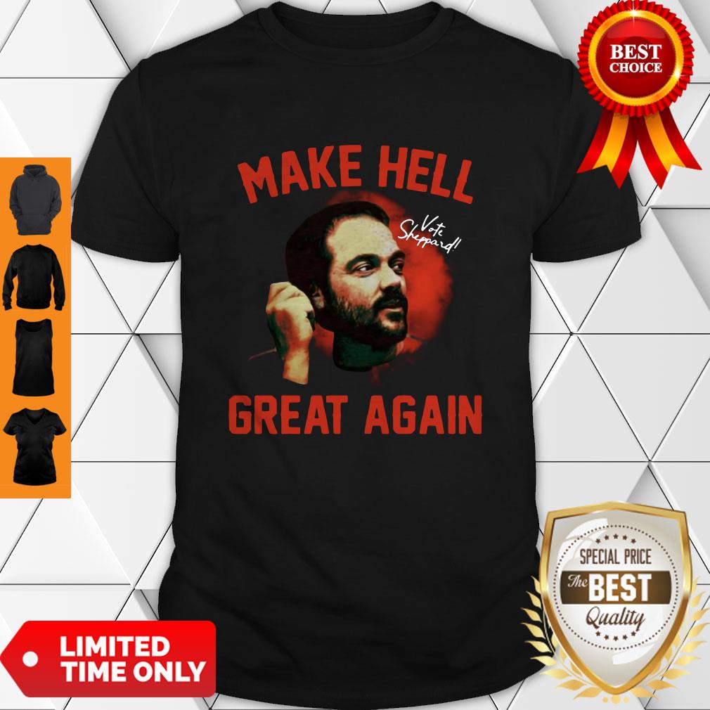 Top Mark Sheppard Make Hell Great Again Shirt