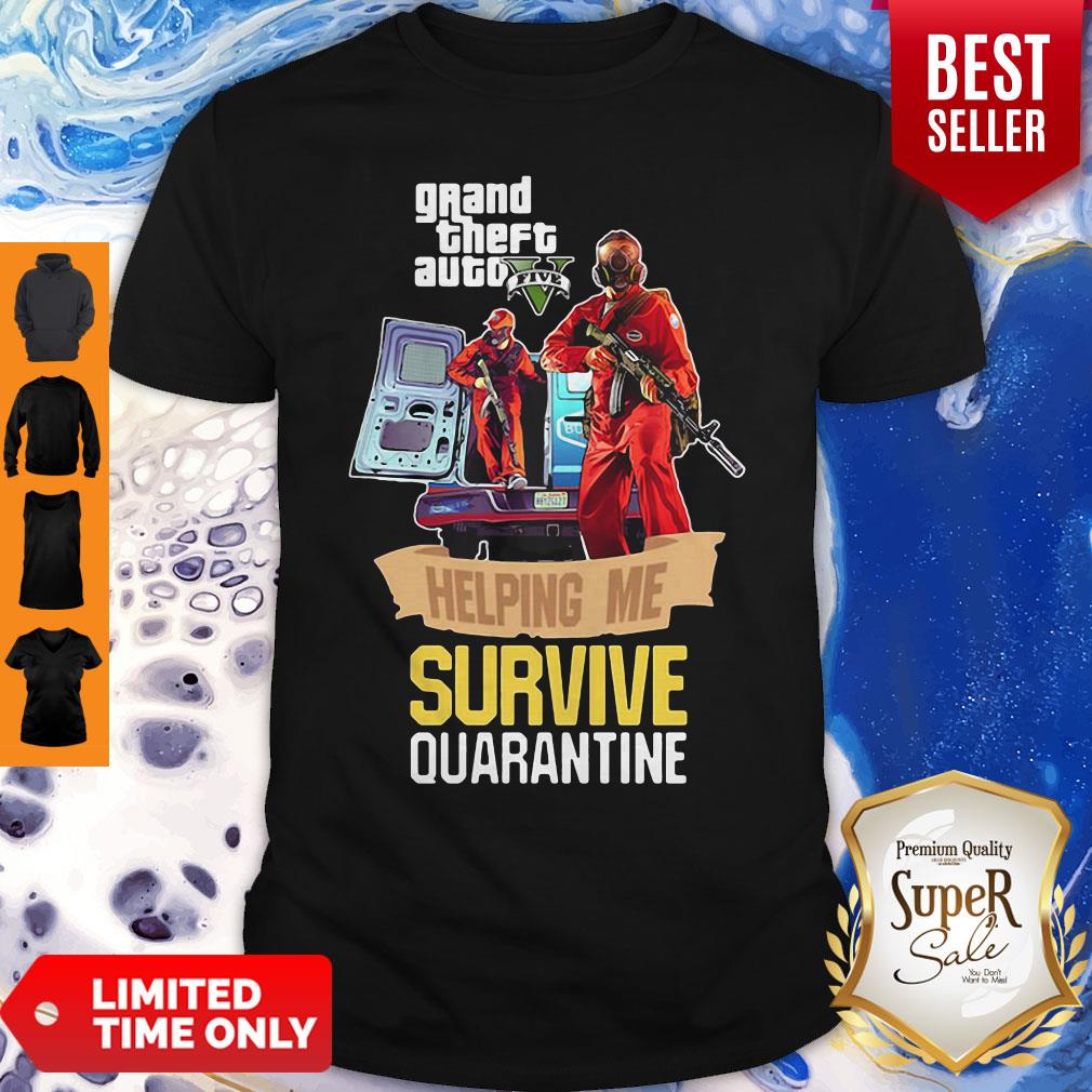 Pandamic Grand Theft Auto V Five Helping Me Survive Quarantine Shirt