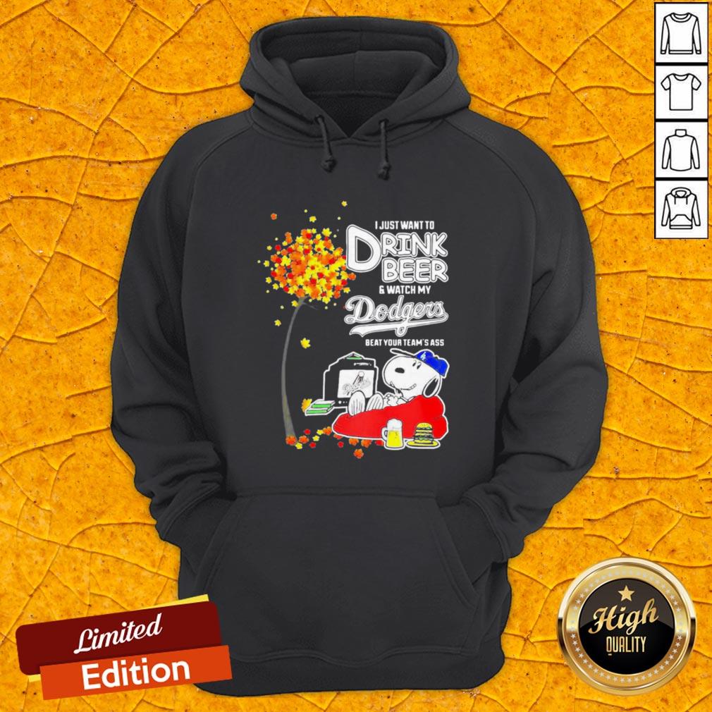 snoopy-i-just-want-to-drink-beer-and-watch-my-los-angeles-dodgers-beat-your-teams-ass-hoodie.jpg