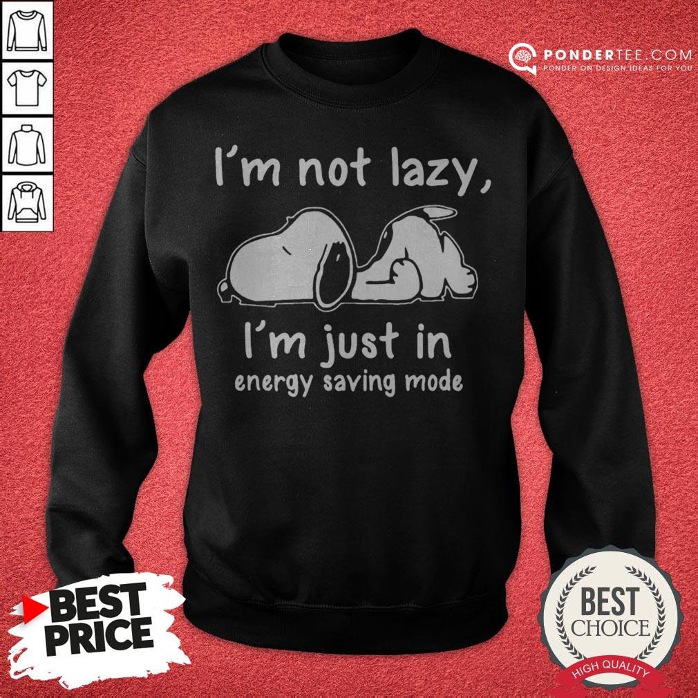 Snoopy I’m Not Lazy I’m Just In Energy Saving Mode Shirt