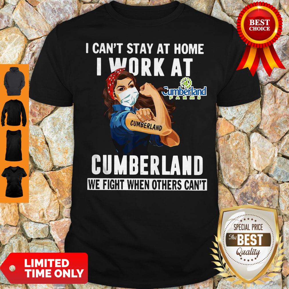 strong-woman-face-mask-i-cant-stay-at-home-i-work-at-cumberland-we-fight-when-others-cant-shirt.jpg
