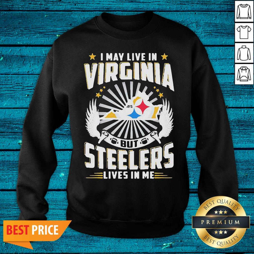 Super Buy I May Live In Tennessee But Steelers Lives In Me Shirt