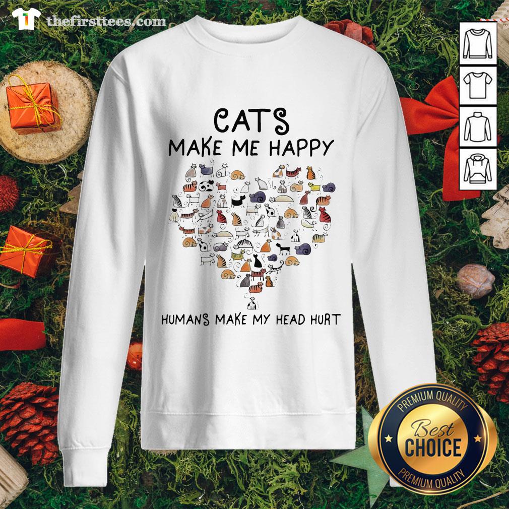 Cute Cats Make Me Happy Humans Make My Head Hurt Heart Shirt