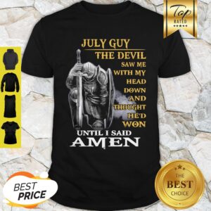 June Guy The Devil Saw Me With My Head Down And Thought He’d Won Shirt