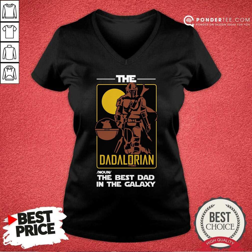 The Dadalorian The Best Dad In The Galaxy Definition Shirt
