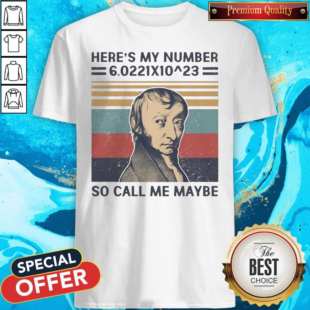 Top Amedeo Avogadro Here’s My Number So Call Me Maybe Vintage Shirt