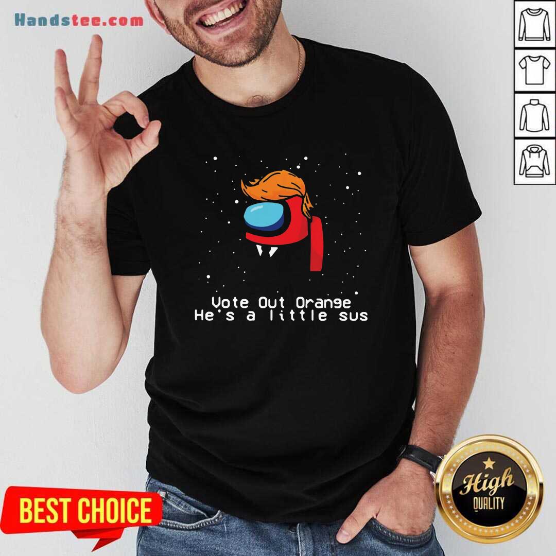 Top Among Us Trump Vote Out Orange He’s A Little Sus Christmas Shirt