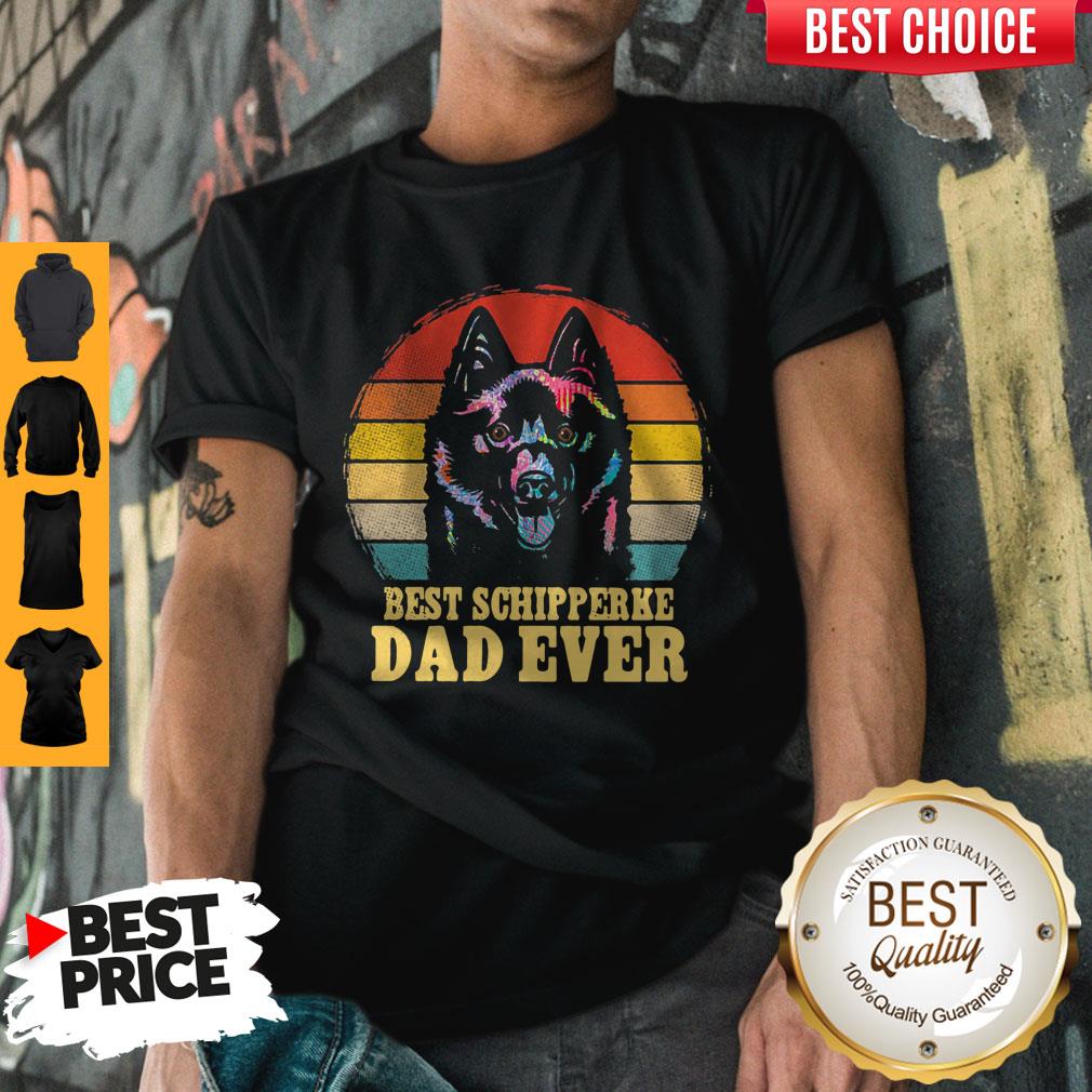 Top Best Schipperke Dad Ever Vintage Shirt