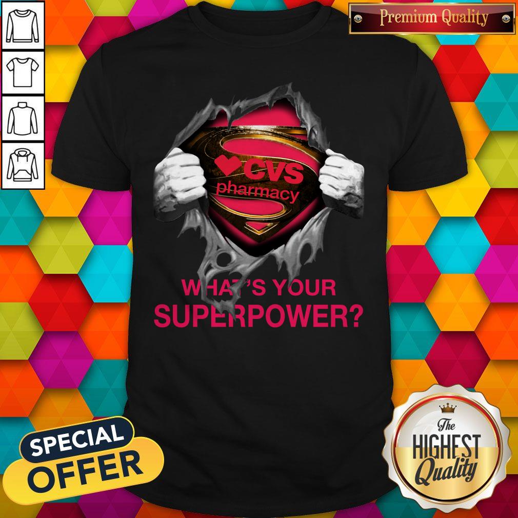 Top Blood Inside Me CVS Pharmacy What’s Your Superpower Shirt