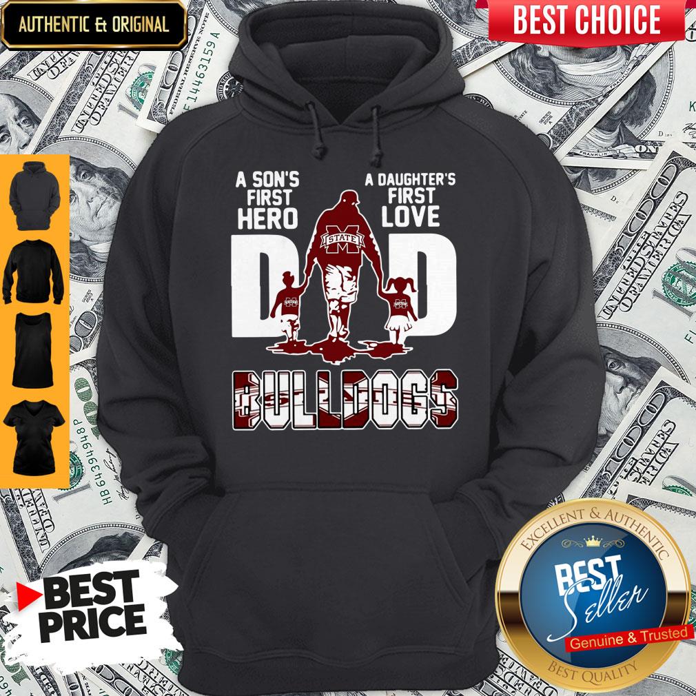 Top Bulldogs Dad A Son's First Hero A Daughter's First Love Shirt
