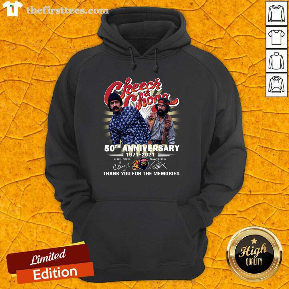 top-cheech-and-chong-50th-anniversary-1971-2021-thank-you-for-the-memories-signatures-hoodie.jpg