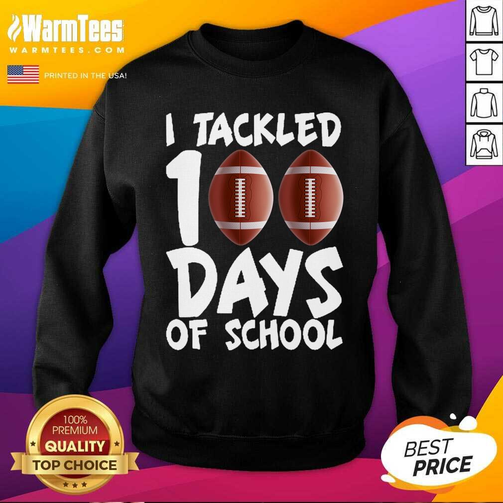 Top I Tackled 100 Days Of School Football Shirt