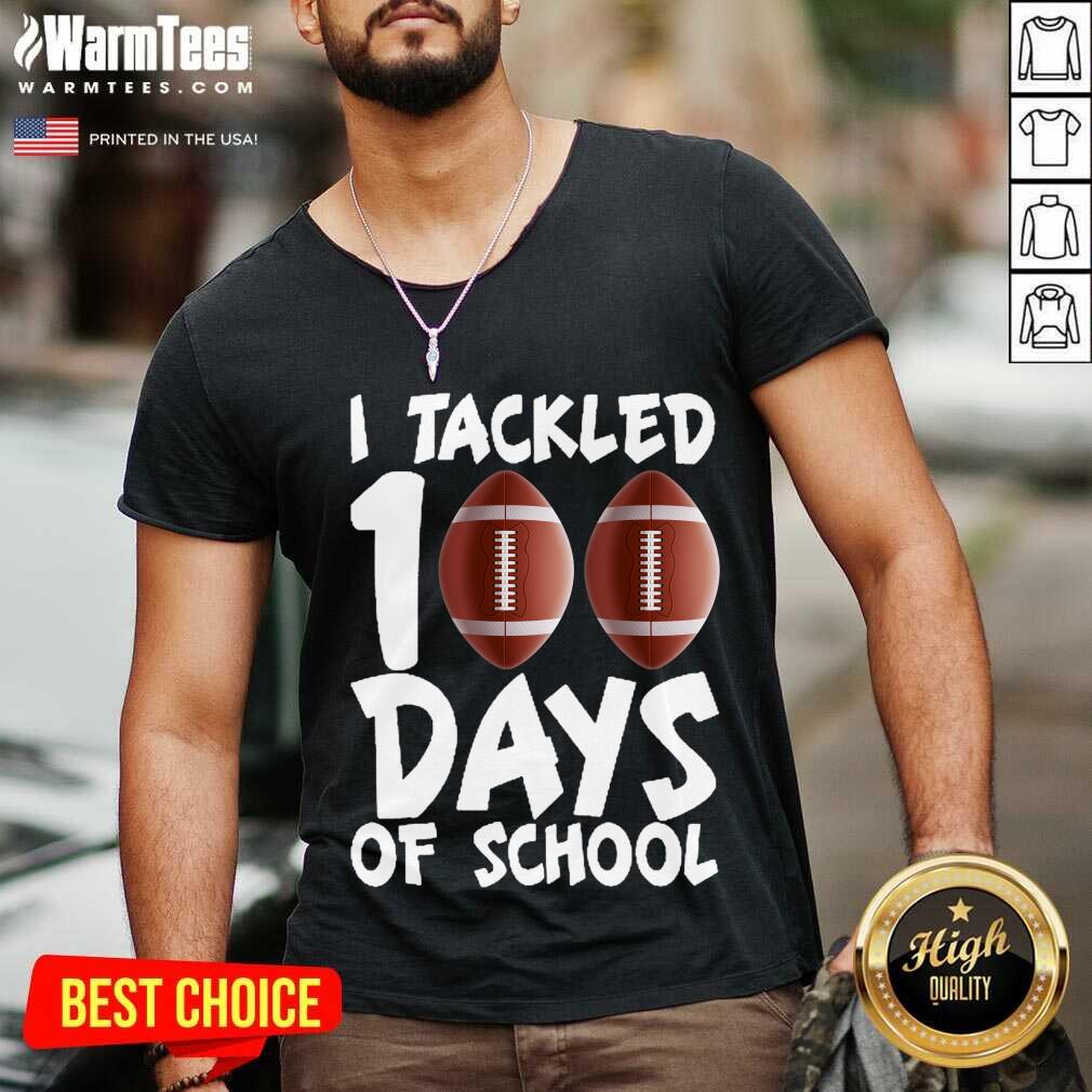 Top I Tackled 100 Days Of School Football Shirt