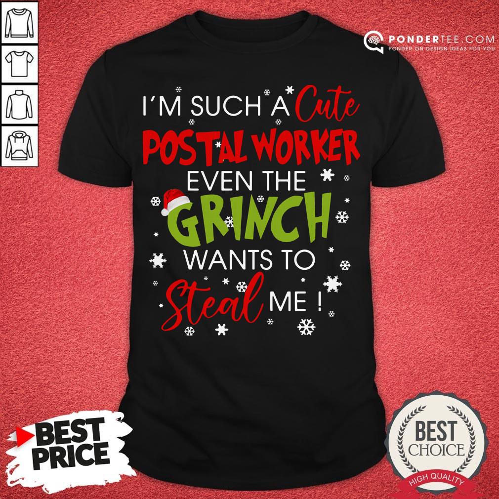 top-im-such-a-cute-postal-worker-even-the-grinch-wants-to-steal-me-christmas-shirt.jpg