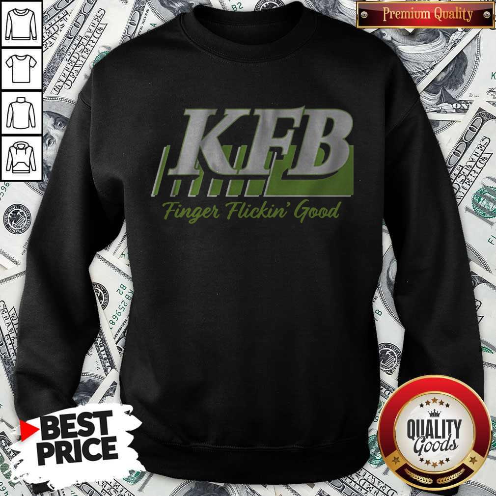 Top KFB Racing Finger Flickin’ Good Shirt