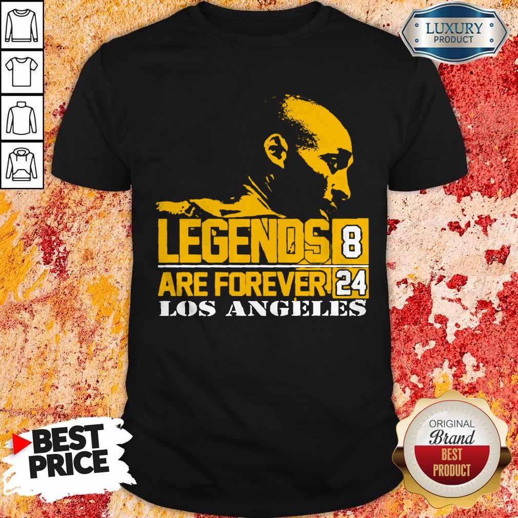 Top Kobe Bryant Legends Are Forever 8 24 Los Angeles Shirt