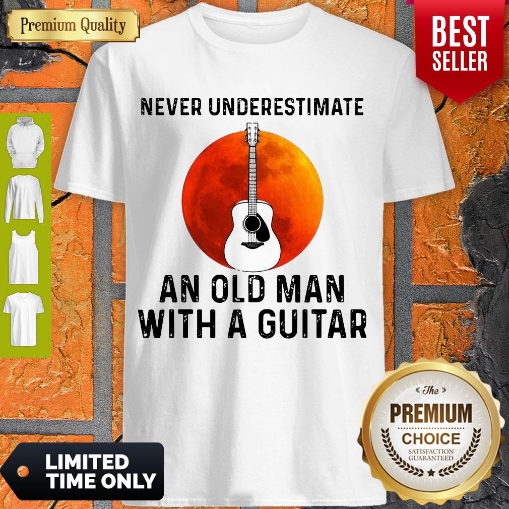 Top Never Underestimate An Old Man With A Guitar Shirt