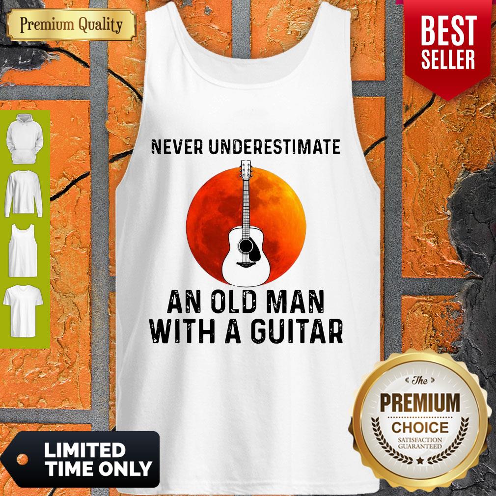 Top Never Underestimate An Old Man With A Guitar Shirt