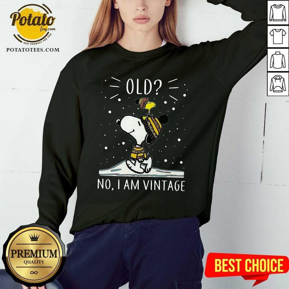 Top Snoopy And Woodstock Old No I Am Vintage Shirt