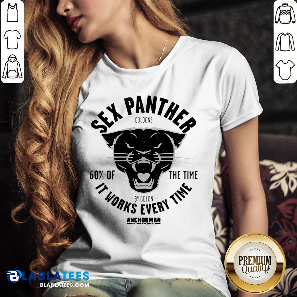 Nice Sex Panther Cologne It Works Every Time Shirt