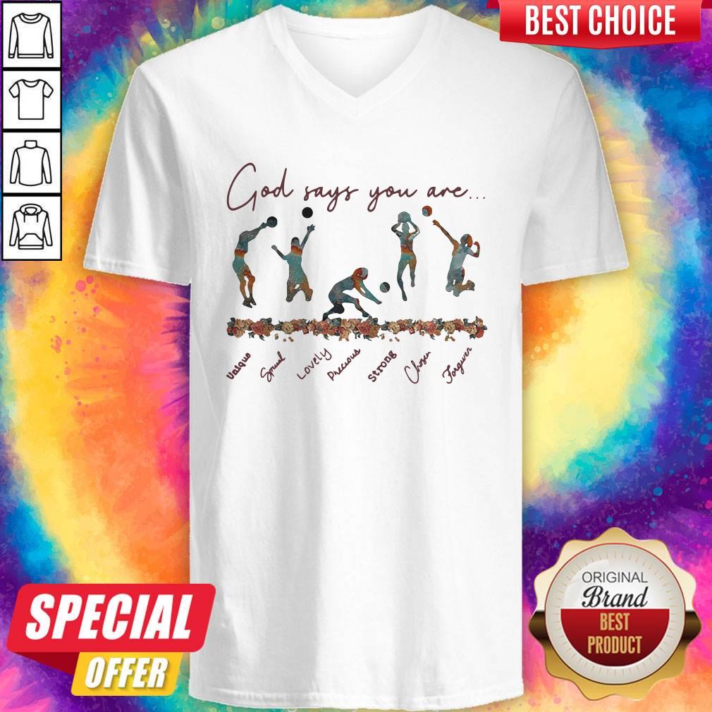 Volleyball God Says You Are Shirt