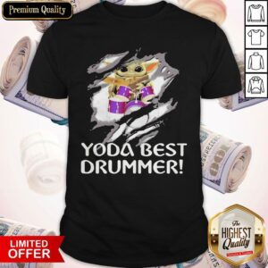 Blood Inside Me Baby Yoda Best Drummer Shirt