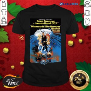Great Sean Connery James Bond 007 Diamonds Are Forever Shirt