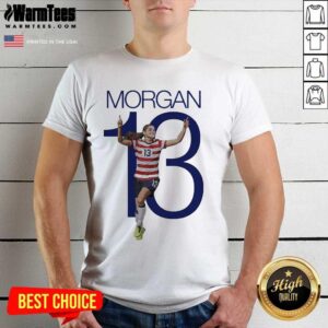 Premium Morgan Over The Moon Great 13 Shirt