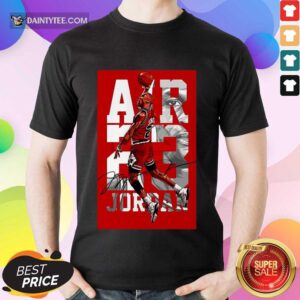 Good Air 23 Michael Jordan Dunking Poster Shirt