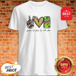 Official Peace Love Mountain Dew Shirt