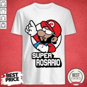 Nice Super Rosario Super Mario Shirt