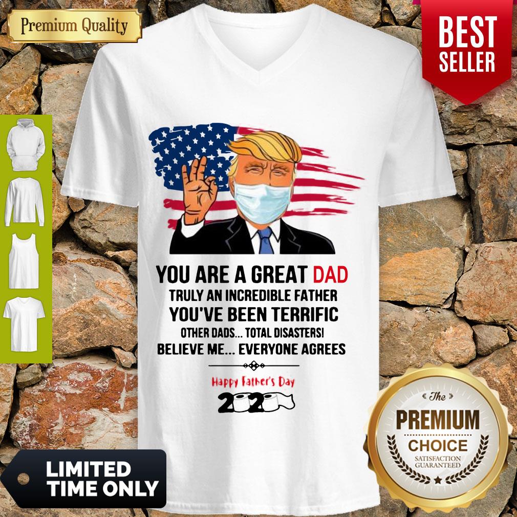 You Are A Great Dad Donald Trump Happy Father_s Day 2020 Shirt