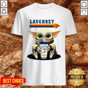 Laughrey Coffee Star Wars Baby Yoda Hug Dutch Bros Coffee Shirt