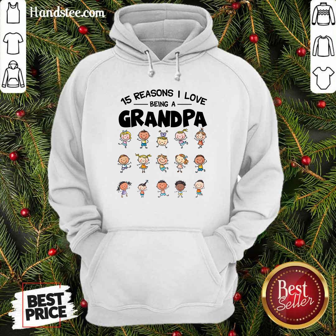 15 Reasons I Love Being Grandpa Shirt