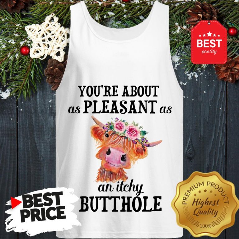 cattle-cow-lovely-flowers-youre-about-as-pleasant-as-an-itchy-butthole-tank-top-768x768