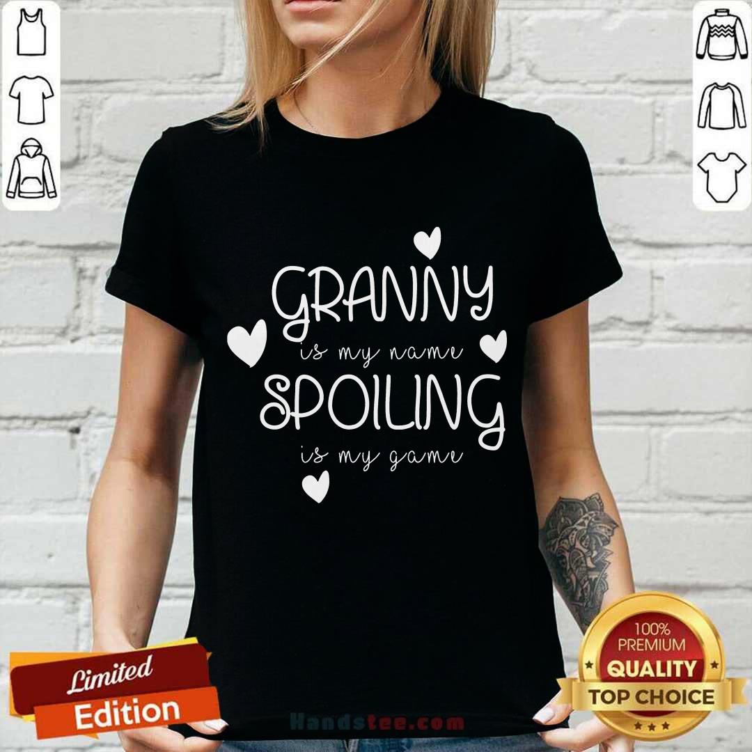 Granny Is My Name Spoiling Shirt