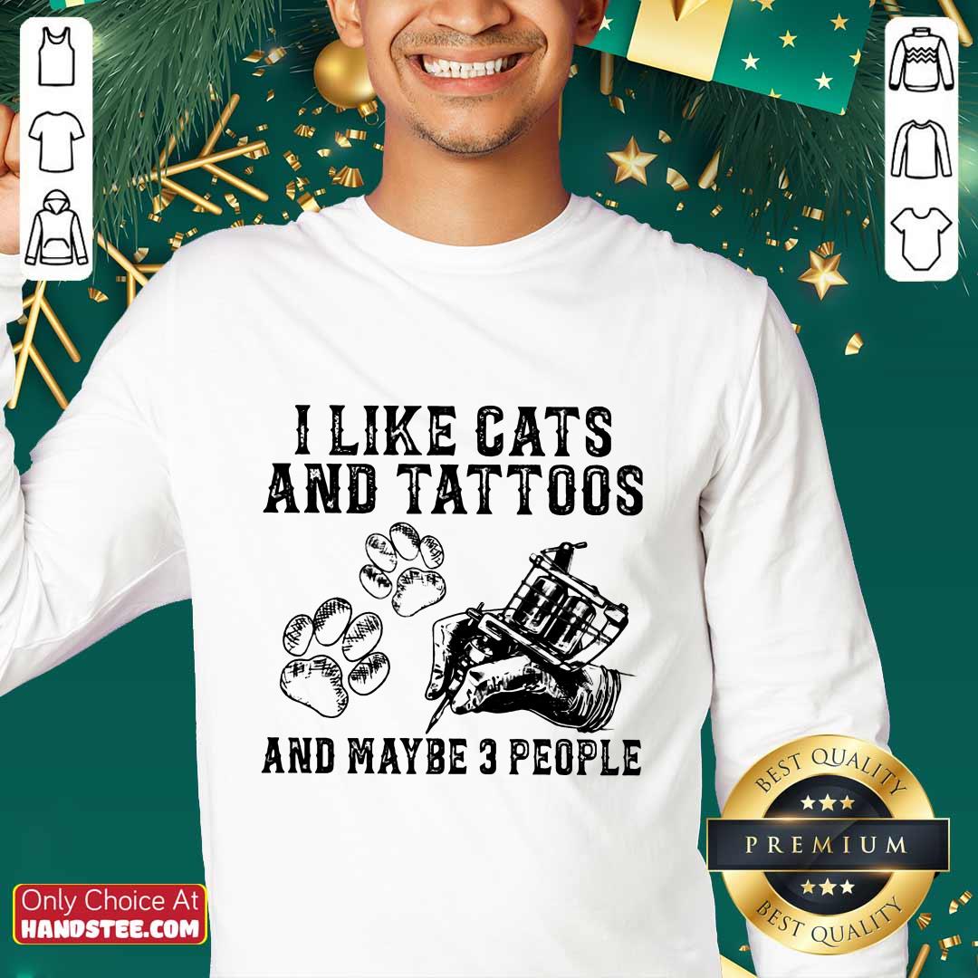 I Like Cats And Tattoos Shirt