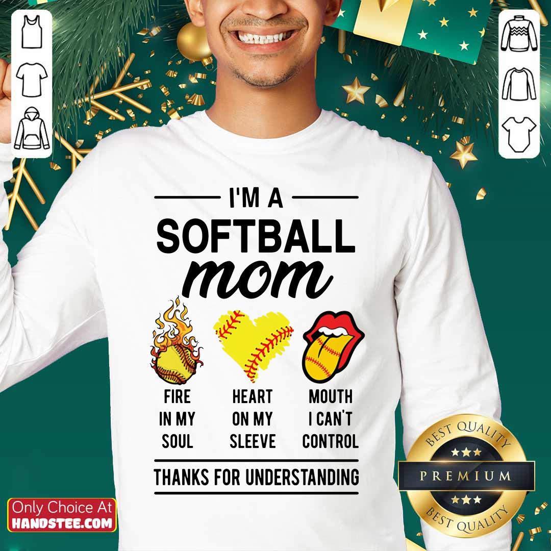 I’m A Softball Mom Fire In My Soul Shirt