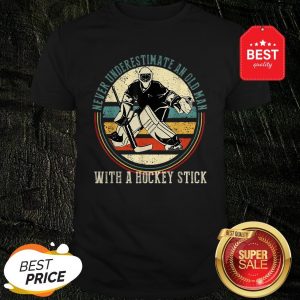 Official Never Underestimate An Old Man With A Hockey Stick Vintage Shirt