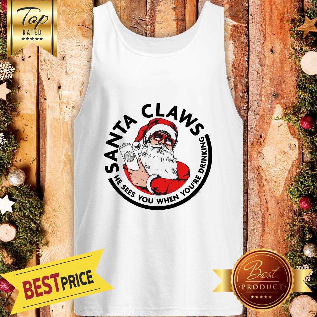 Official Santa Claws He Sees You When You’re Drinking Shirt