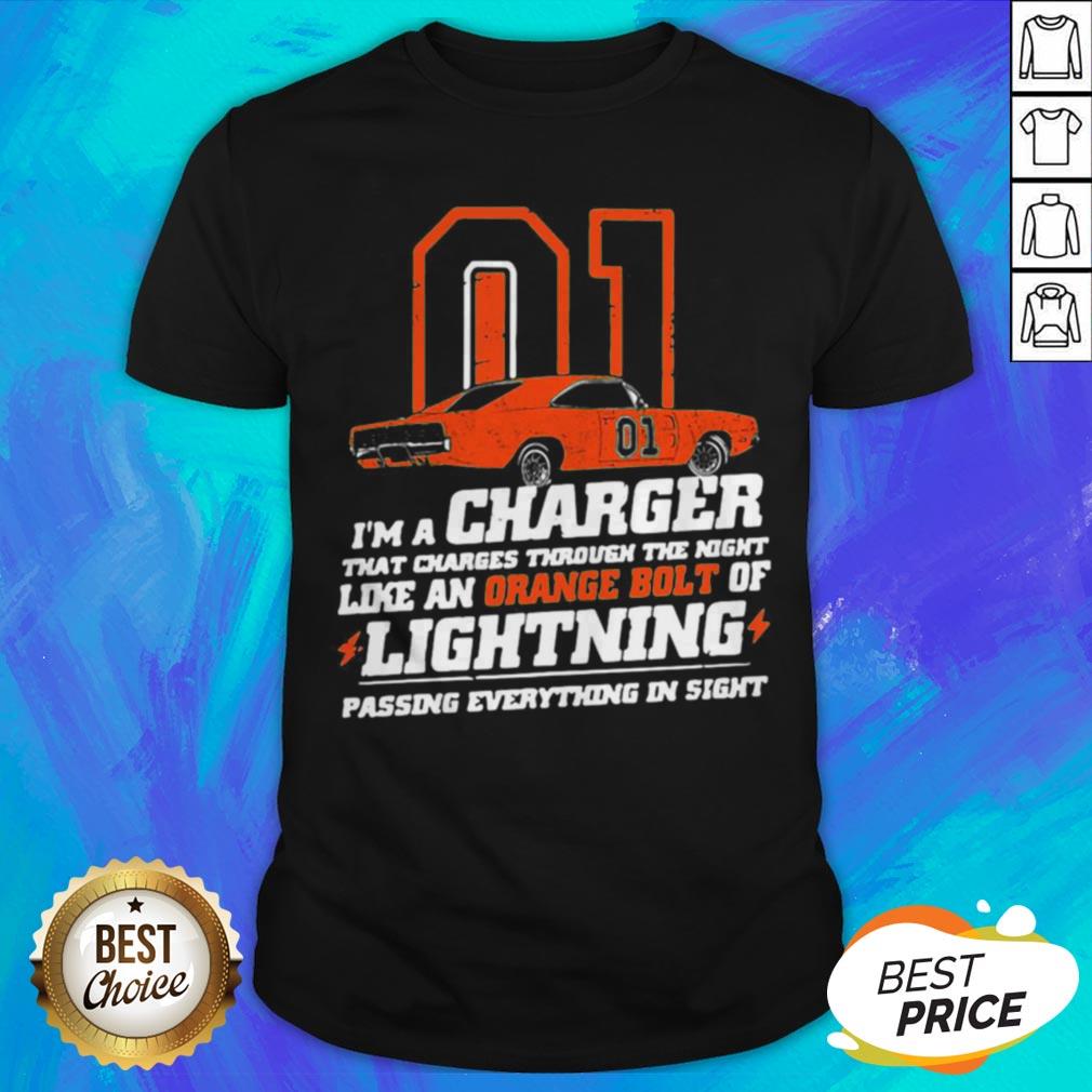 01-im-a-charger-that-charges-through-the-night-like-an-orange-bolt-of-lighting-shirt.jpg