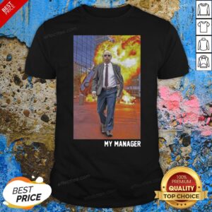 Official My Manager Shirt