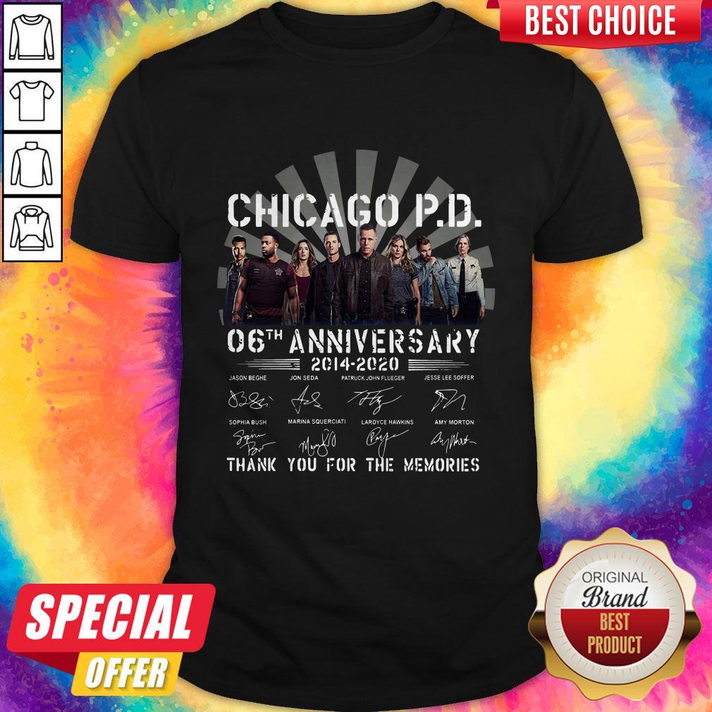 chicago-p-d-06th-anniversary-2014-2020-thank-you-for-the-memories-signatures-shirt.jpg