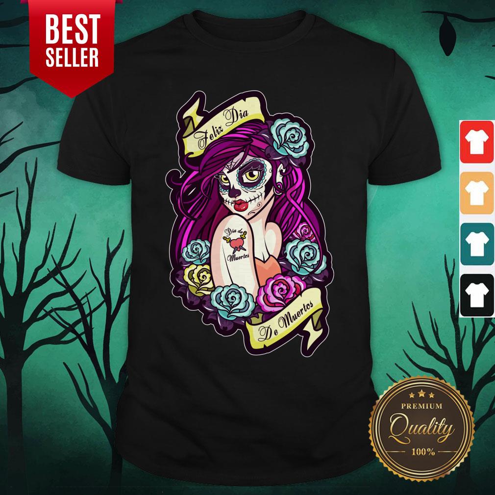 Feliz Dia De Muertos Pin-up Girl Shirt