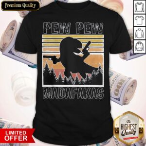 Dino Pew Pew Madafakas Funny Vintage Retro Shirt