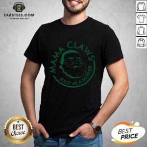 Perfect Mama Claws Jolly As A Mother Shirt