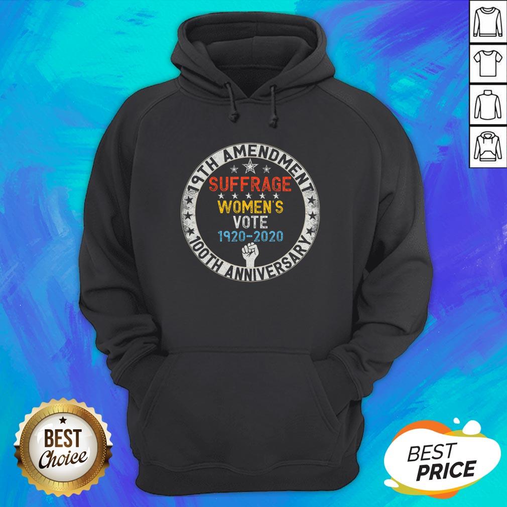 19th Amendment Suffrage Women's Vote 1920-2020 100th Anniversary Shirt