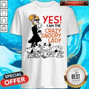 Original Yes I Am The Crazy Snoopy Lady Shirt